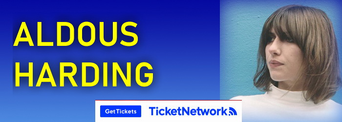 The easiest way to buy Aldous Harding concert tickets