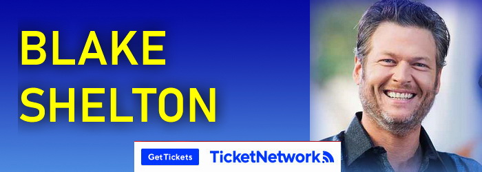 Blake Shelton concert Tickets & Schedule Tour
