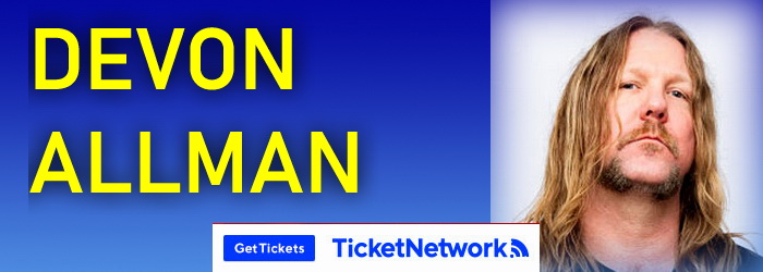 Devon Allman concert Tickets & Schedule Tour
