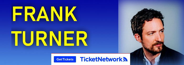Frank Turner tickets, Frank Turner concert tickets, Frank Turner tour, Frank Turner tour dates, Frank Turner Schedule Tour